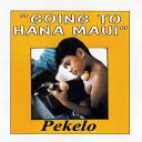 【中古】Hawaiian ハワイアン Hula CDPekelo/Going To Hana Mauiペケロ