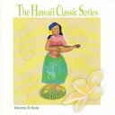 【中古】Hawaiian ハワイアン Hula CDNathan Aweau/Hawai`i Classic Series Vol. ll Hula