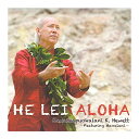 Kawaikapuokalani k.Hewett/He Lei AlohaHawaiian Music Kumu Hula Hawaiian Chant Hapa Haole Slack Key Guitar Island Reggae Halau Hula Oli Ukulele ウクレレ クムフラ ハワイアン ハワイアンミュージック ハパハアオレ スラッキー