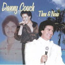 【中古】Hawaiian ハワイアン Hula CDDanny Couch/Then & Nowダニー コーチ