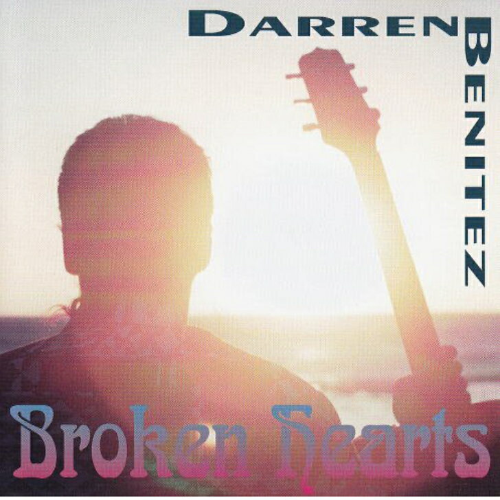 Darren Benitez/Broken Heartsawaiian Music Kumu Hula Hawaiian Chant Hapa Haole Slack Key Guitar Island Reggae Halau Hula Oli Ukulele ウクレレ クムフラ ハワイアン ハワイアンミュージック ハパハアオレ スラッキー