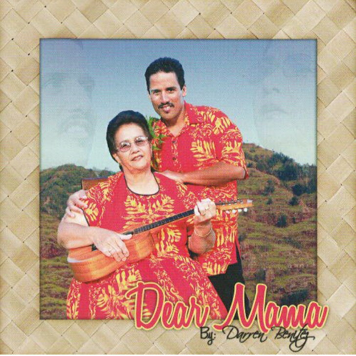 Darren Benitez/Dear MamaHawaiian Music Kumu Hula Hawaiian Chant Hapa Haole Slack Key Guitar Island Reggae Halau Hula Oli Ukulele ウクレレ クムフラ ハワイアン ハワイアンミュージック ハパハアオレ スラッキー