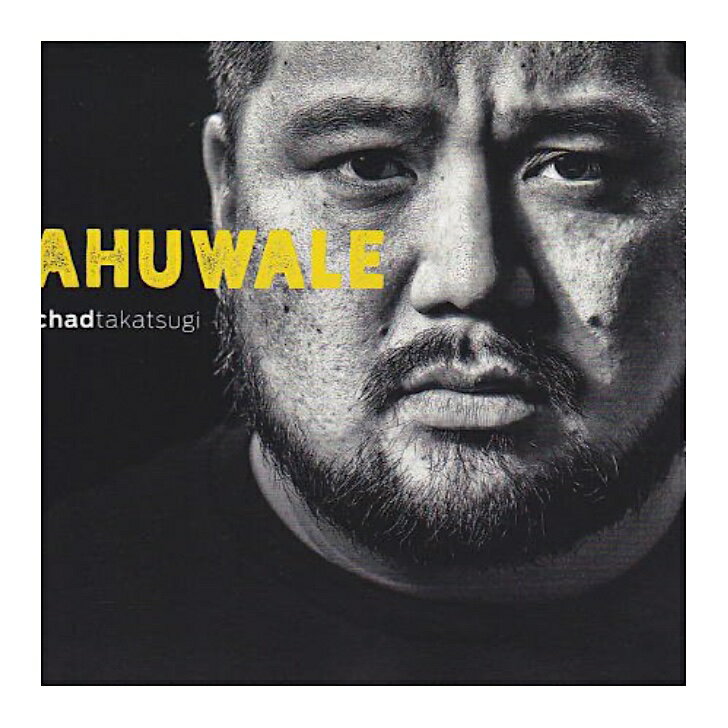 Chad Takatsugi/AhuwaleHawaiian Music Kumu Hula Hawaiian Chant Hapa Haole Slack Key Guitar Island Reggae Halau Hula Oli Ukulele ウクレレ クムフラ ハワイアン ハワイアンミュージック ハパハアオレ スラッキー