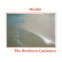 【中古】Hawaiian ハワイアン CDBrothers Cazimero/Ho 'alaブラザーズ・カジメロ