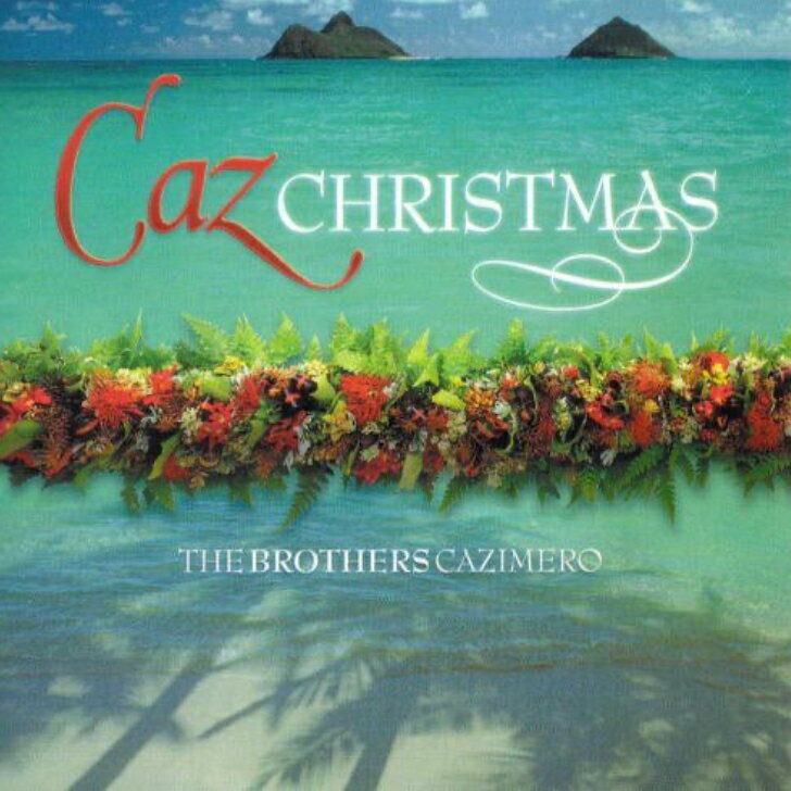 Brother Cazimero/Caz Christmasawaiian Music Kumu Hula Hawaiian Chant Hapa Haole Slack Key Guitar Island Reggae Halau Hula Oli Ukulele ウクレレ クムフラ ハワイアン ハワイアンミュージック ハパハアオレ スラッキー