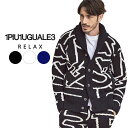 1PIU1UGUALE3 RELAX ウノピュウノウグァーレトレ メンズ カジュアル 部屋着 ルームウェア もこもこ 暖かい ビッグロゴ総柄ニットショールカーデ...