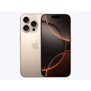 【9日20時からポイントUP!お買い物マラソン】Apple国内正規SIMフリー iPhone16Pro 256GB デザートチタニウム MYN23J/A A32...