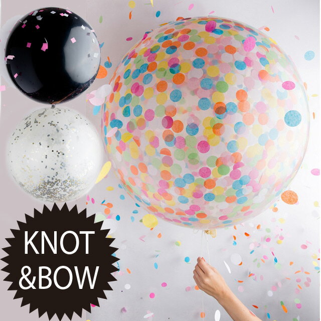 【BLACK FRIDAY】【期間限定特別価格】KNOT&BOW ジャンボコンフェッティバルーン JCB1【LI-27】【パー..