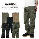 アビレックス AVIREX FATIGUE PANTS ベーシック カーゴパンツ ファティーグパンツ メンズ ミリタリーパンツ CARGO PANTS アヴィレックス 定番 迷彩 6126129 アヴィレックスカーゴパンツ アビレックスカーゴパンツ 783-2910002 日時指定不可商品 7834910006