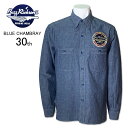 yzBUZZ RICKSON'S@oYN\Y@30NLO@u[Vu[@[NVc@hJ@BR29184@BLUE CHAMBRAY WORK SHIRTS gBUZZ RICKSON'S 30th ANNIVERSARY MODEL WITH EMBROIDEREDh