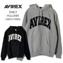 AVIREX アヴィレックス デイリー プルオーバー パーカー スエット スウェット トレーナー ロゴ アップリケ 783-3931006 オックスフォード グレー ブラック アビレックス ミリタリー 暖かい 黒 灰色 裏起毛 肌触りが良い