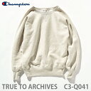 チャンピオン/Champion C3-Q041 リバースウィーブ (R) stパテントモデル クルーネックスウェットシャツ 25FW TRUE TO ARCHI...