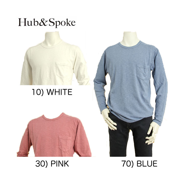 HUB&SPOKE 374505 メンズ ロングTシャツ スラブ天竺コットン100％ ワンポケット クルーネック