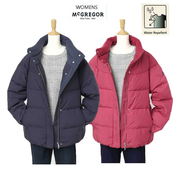 20 OFF SALE マクレガー レディース 311133801 ショートコクーンダウンジャケットブルゾン 撥水加工素材 Water Repellent LADIES 羽毛 ダウンジャケット アウター 防寒 ショートダウンブルゾン