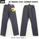 Lee アーカイブ LM6321 cowboy 101Riders 101B 1945年モデル 復刻 89 左綾織デニム セルヴィッチ ボタンフライ ビンテージ ジーンズ カーボーイ ライダーズ