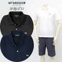 McGREGOR マックレガー メンズ 111624001 ポロシャツ 半袖シャツ 紳士 トップス ドラゴン刺繍 日本製