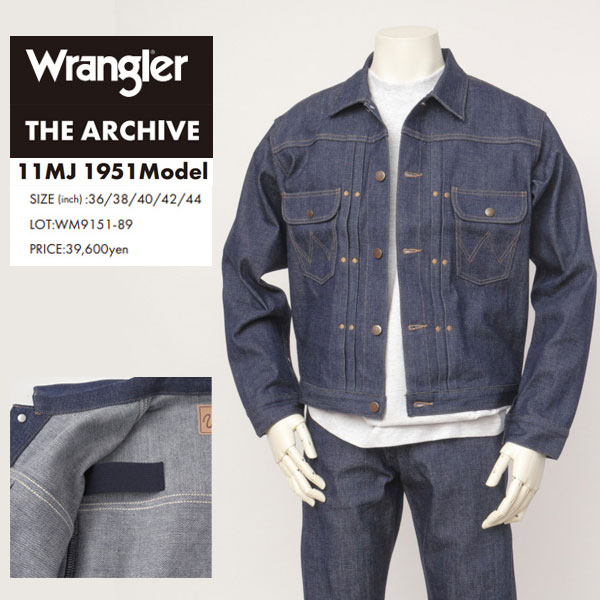 Wrangler ラングラー Archives WM9151 Gジャン ジャケット 復刻 11MJ 1951 Model 89)Rigid Left Hand Sevedge Denim アウター アーカイブ ビンテージ ジャケット