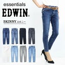 SALE 10%OFF EDWIN エドウィン essentials レ