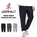 GRAMICCI グラミチ テックニット ナローリブパンツ ジョガーパンツ クライミングパンツ メンズ 送料無料 GUP4-FJP05