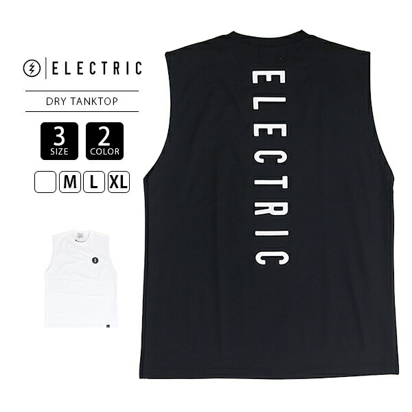 ELECTRIC エレクトリック メンズ ノースリーブ ドライ素材 VERTICAL LOGO DRY NO SLEEVE 背面ロゴ アイコンロゴ トップス ブラック ホワイト シンプル 接触冷感 速乾 UVカット 吸湿速乾 E26ST37