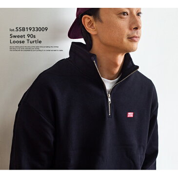 【SALE!!】【 SWEET SKTBS スウィート スケートボード 】 90S ルーズ タートル スウェット シャツ SSB1933009 / トップス カットソー スウェット 長袖 裏起毛 メンズ レディース ユニセックス ビッグサイズ ハーフジップ タートルネック ロゴ 刺繍