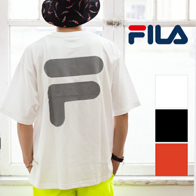 【 FILA フィラ 】 Logo Back Print T-Shirt ロゴ バック プリント 半袖 Tシャツ FM9562 /トップス/カットソー/ビッグロゴ/ビッグシルエット/クルーネック/丸首/ユニセックス/ブランドロゴ/メンズ/レディース/カジュアル/ストリート/インナー/春夏