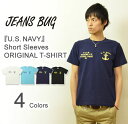 『U.S. NAVY』 JEANSBUG ORIGINAL PRINT T-SHIRT オリジナルユーエスネイビー ミリタリープリント 半袖Tシャツ アメリカ海...