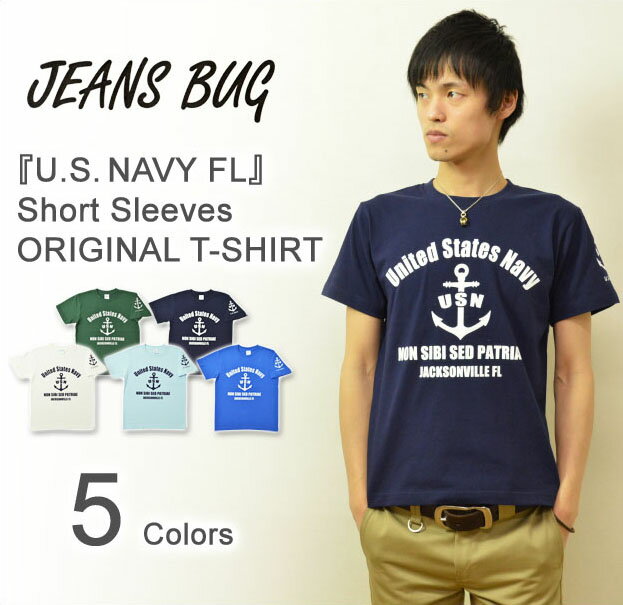 『U.S. NAVY FL』 JEANSBUG ORIGINAL PRINT T-SHIRT オリジナルユーエスネイビー ミリタリープリント 半袖Tシャツ アメ...