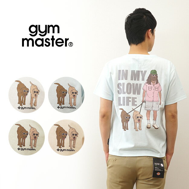 楽天JEANS BUG（ジーンズバグ）gym master（ジムマスター） SLOW LIFE TEE Tシャツ メンズ 半袖 プリント ティーシャツ アメカジ キャンプ アウトドア ストリート レディース 大きい サイズ XL 2L オシャレ おしゃれ 犬 散歩 動物 おじさん おもしろい 春 夏 秋 コーデ 白 青 緑 ブルー 【G133769】