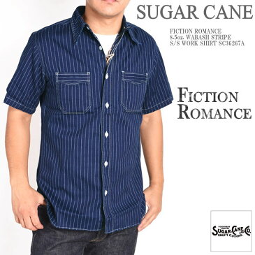 シュガーケーン SUGAR CANE 半袖シャツ FICTION ROMANCE フィクションロマンス 8.5oz. ウォバッシュストライプ 半袖ワークシャツ SC36267A【2020春夏再入荷】