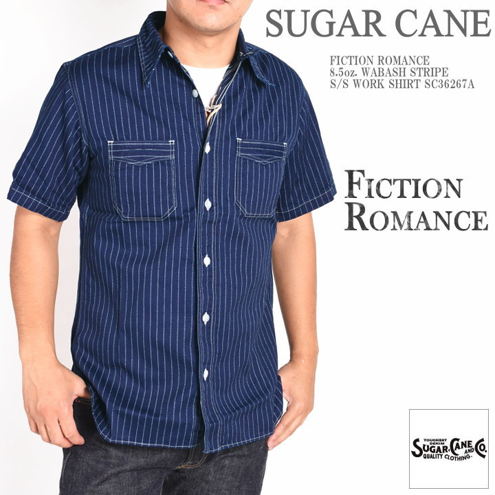 シュガーケーン SUGAR CANE 半袖シャツ FICTION ROMANCE フィクションロマンス 8.5oz. ウォバッシュストライプ 半袖ワークシャツ SC36267A