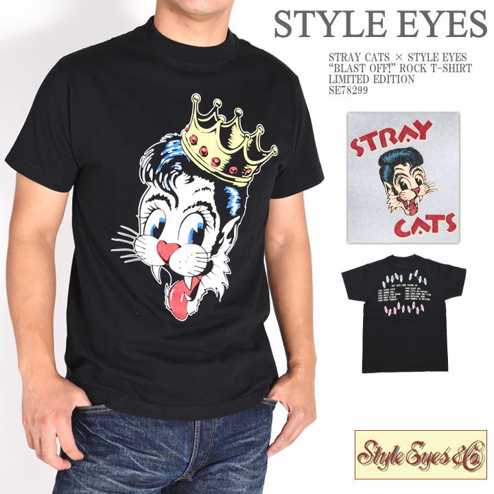 【セール】ストレイキャッツ STRAY CATS × スタイルアイズ STYLE EYES “BLAST OFF ” 半袖Tシャツ リミテッドエディション SE78299