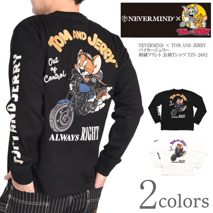 Rakuten - NEVERMIND ネバーマインド × TOM AND JERRY トムとジェリー コラボ ロンT バイカージェリー 刺繍プリント 長袖Tシャツ TJN-2602【2026春新作】