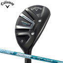 【ユーティリティ】キャロウェイ Callaway 2018 ...