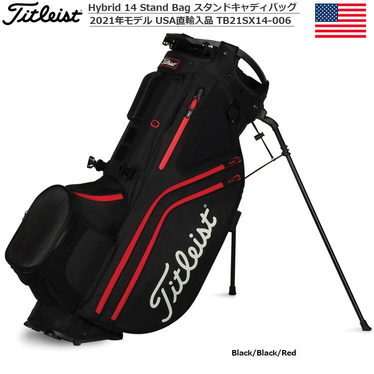 タイトリスト Hybrid 14 Stand Bag 14分割 スタンドキャディバッグ TB21SX14-006 キャディバッグ Titleist 2021年モデル USA直輸入品