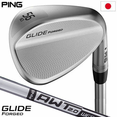 ピン PING GLIDE FORGED ウェッジ AMT2.0スチールシャフト装着 日本正規品 日本モデル ゴルフ ゴルフクラブ 右用 右打ち 右利き グライド フォージド