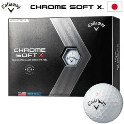 キャロウェイ CHROME SOFT X ホワイト 1ダース(12球入) 日本正規品 2022年モデル ゴルフボール クロムソフト