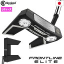 クリーブランド Cleveland Golf フロントライン エリート ELEVADO パター レディース 右用 FRONTLINE ELITE ゴルフ クラブ...