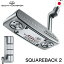 åƥ 2023 Super Select Squareback 2 ѥ   ե Scotty Cameron 