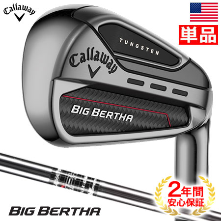 キャロウェイ Big Bertha Irons アイアン 単品 (AW,GW,SW) メンズ 右用 TRUE TEMPER ELEVATE 85 MPH スチールシャフト USA直輸入品 2023年モデル