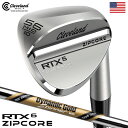 クリーブランド RTX 6 ZipCore Tour Rack Raw Wedge ウェッジ メンズ 右用 DYNAMIC GOLD SPINNER TOUR ISSUE スチールシャフト USA直輸入品