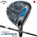 LEFC PARADYM Ai SMOKE MAX D tFAEFCEbh Y Ep TENSEI 50 for Callaway J[{Vtg {Ki 2024Nf Callawayy2024N22z