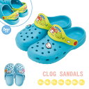 \今だけ10%OFF/ クロッグサンダル キッズ 男の子 軽量 2way 子供 女の子 キャラクター サンダル 疲れにくい 脱げにくい サボサンダル スリッパ ...