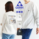gerry トレーナー メンズ ブランド 長袖 tシャツ レディース ロゴ 裏起毛 刺繍 プリント クルーネック スウェット ユニセックス 秋 冬 カジュアル おしゃれ ストリート アウトドア キャンプ 大人 旅行 アメカジ ファッション 黒 白 ブラック ホワイト グレー ジェリー