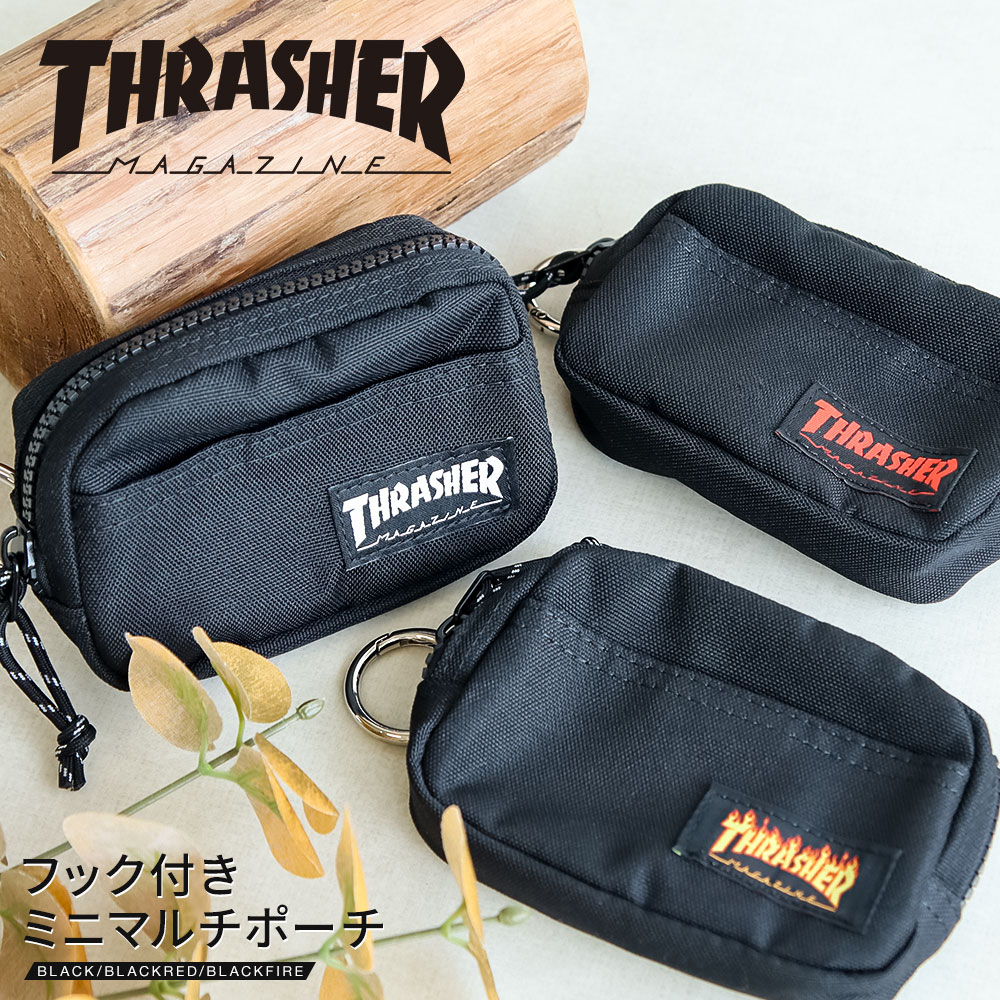 THRASHER スラッシャー ポーチ フック付き 小さめ ミニポーチ ポケット付き ファスナー コンパクト ウォレット カードケース コインケース 小銭入れ ミニ財布 小物入れ ブランド ロゴ メンズ レディース 黒 THR-018