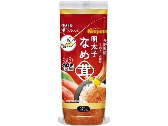 ナガノトマト 明太子なめ茸 ボトル入り 270g