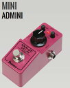 Ibanez Effects MINI ADMINI＜アイバニーズ エフェクター＞