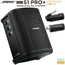 【新製品】BOSE S1 PRO+ WIRELESS PA SYSTEM セット【楽器用・マイク/ライントランスミッター×各1付き】 ボーズ ワイアレス PA / ポータブルBluetooth®スピーカーシステム【Stage-Rakuten Public Address】S1PRO+ストリート 弾き語り