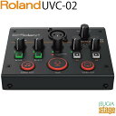 Roland UVC-02 Web Presentation DockAVミキサー ウェブ プレゼンテーションドックzoomオンライン会議や ミーティングなどに最適！ 高音質！