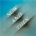 The Last Beatles（ザ ビートルズ）『Now Then』CD（輸入盤） 三条本店